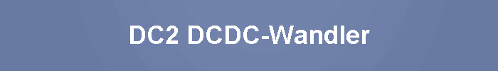 DC2 DCDC-Wandler